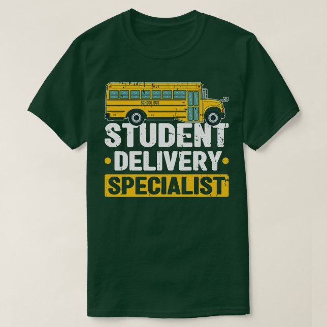 Buss Monitor Student Delivery Specialist T Shirt (Design framsida)