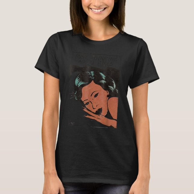 Bussig att tänka på flickor 1 t shirt (Framsida)