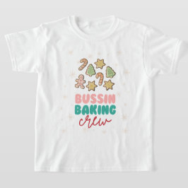 Bussin Baking Crew jul T Shirt