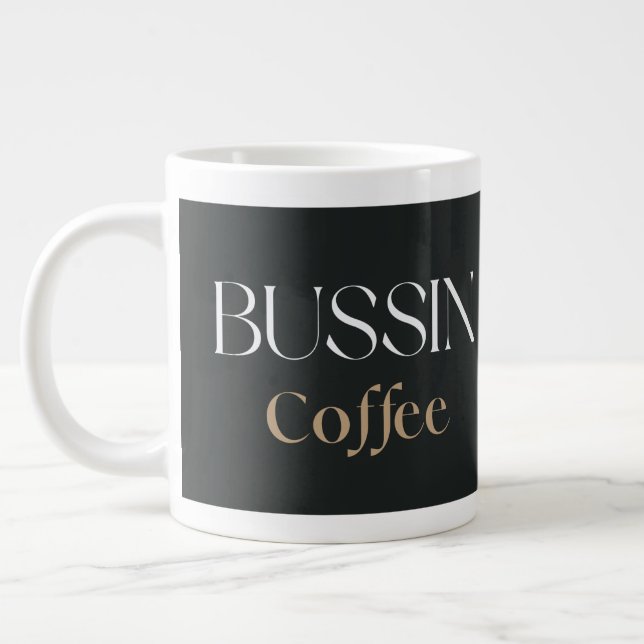 Bussin Coffee, Trendy Funny Coffee Lover Gift  Jumbo Mugg (Vänster)