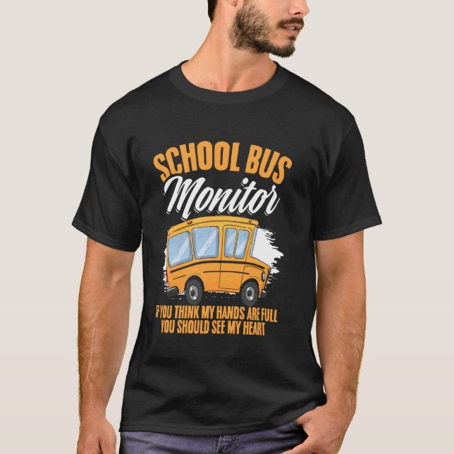 Bussövervakare Mina händer är fulla Bussassistent  T Shirt (Framsida)