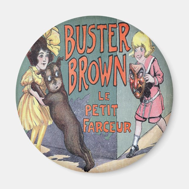 Buster Brown Magnet (Framsidan)