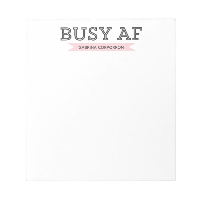 Busy AF | Trendig Modern Typografi | ROSA Anteckningsblock (Framsida)