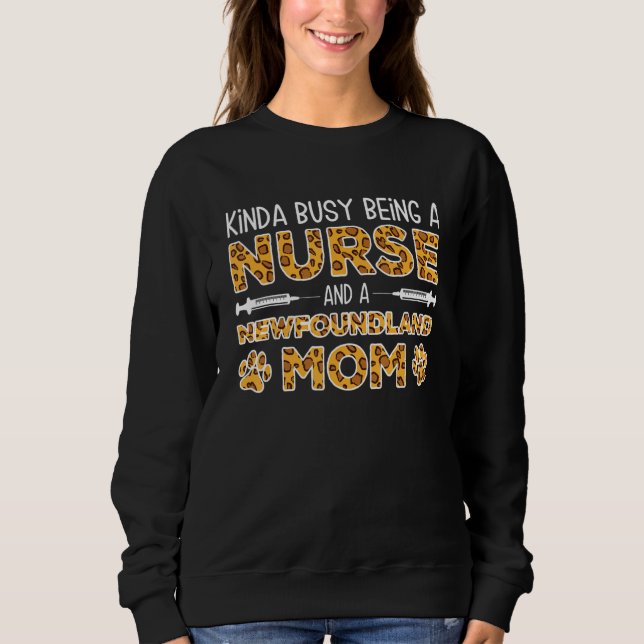 Busy Being Nurse Dog Mother - Newfoundland Mom_1 T Shirt (Framsida)