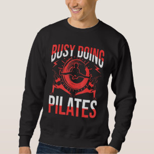 Busy Doing Pilates Lång Ärmad Tröja