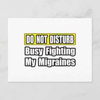 Busy Fighting My Migraines Vykort