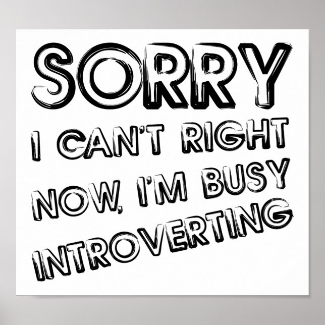 Busy Introverting Funny Poster (Framsidan)
