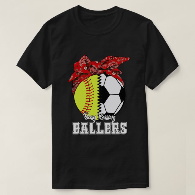 Busy Raising Baller Softball Ocer Mamma Mor_s D. T Shirt (Design framsida)
