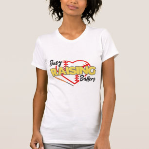 Busy Raising Ballers Baseball Mamma T Shirt