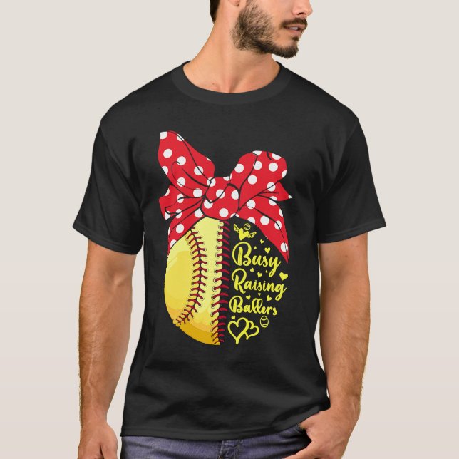 Busy Raising Ballers Funny Softball Baseball Women T Shirt (Framsida)