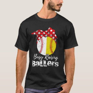 Busy Raising Ballers Softball Baseball Bandana T Shirt