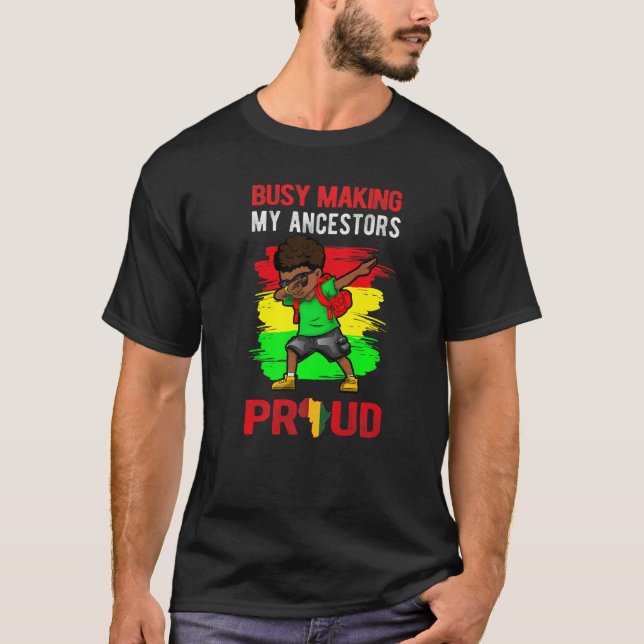 Busy Skapar mina ancestors Proud Dab Boy Black His T Shirt (Framsida)