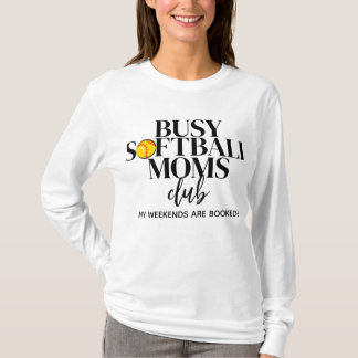 Busy Softball Mammor Klubb T Shirt