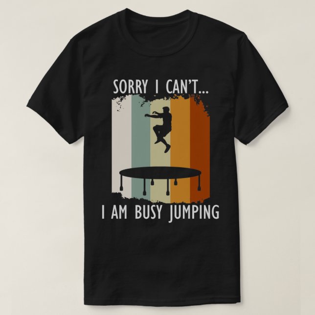 Busy Trampoline Jumping Boung Trampolinist T Shirt (Design framsida)