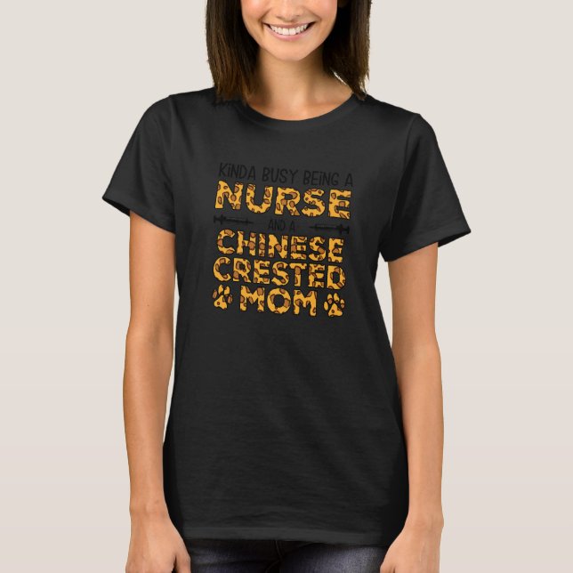 Busy Vares Nurse Hund Mor - Kinesiskt bestred Mamm T Shirt (Framsida)