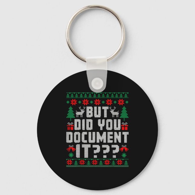 But Did You Doent It Funny Office Christmas Ugly  Nyckelring (Framsida)