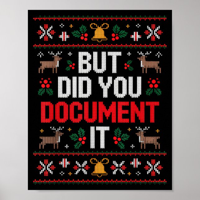 But Did You Doent It Funny Office Christmas Ugly  Poster (Framsidan)