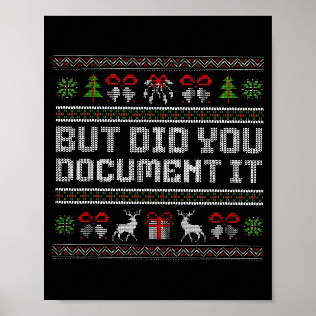 But Did You Doent It Funny Office Christmas Ugly  Poster (Framsidan)