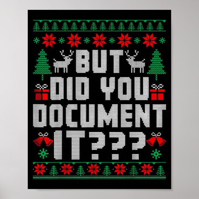 But Did You Doent It Funny Office Christmas Ugly  Poster (Framsidan)