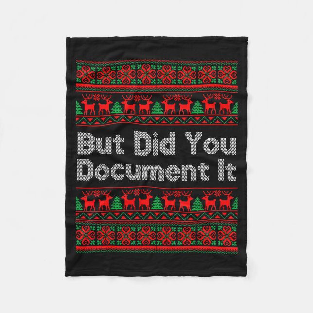 But Did You Doent It Funny Office Christmas Ugly S Fleecefilt (Framsidan)