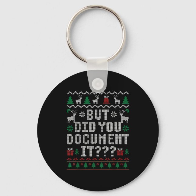 But Did You Doent It Funny Office Christmas Ugly S Nyckelring (Framsida)