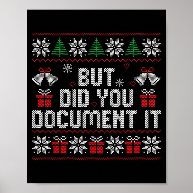 But Did You Doent It Funny Office Christmas Ugly S Poster (Framsidan)