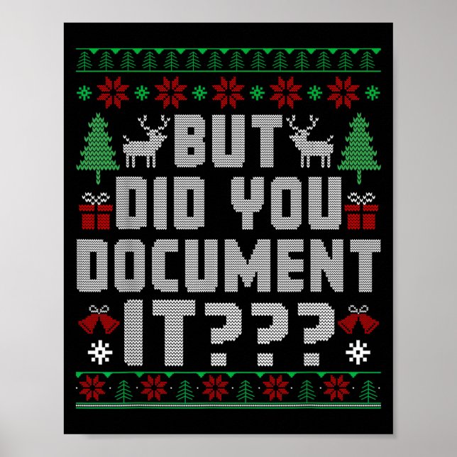 But Did You Doent It Funny Office Christmas Ugly S Poster (Framsidan)