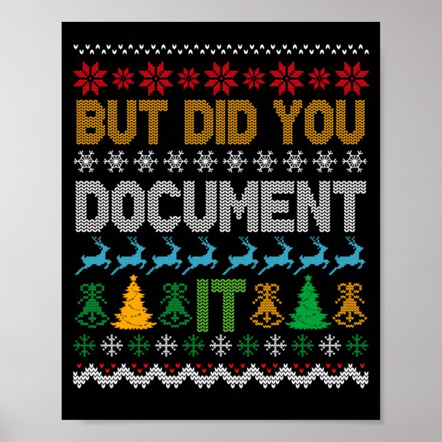 But Did You Doent It Ugly Funny Christmas Sweater  Poster (Framsidan)