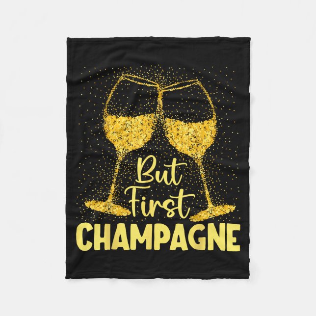 But First Champagne Funny New Year Holiday-season  Fleecefilt (Framsidan)