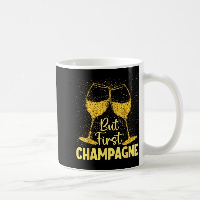 But First Champagne Funny New Year Holiday-season  Kaffemugg (Höger)