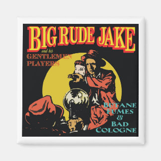 Butane Fumes & Bad Cologne Magnet