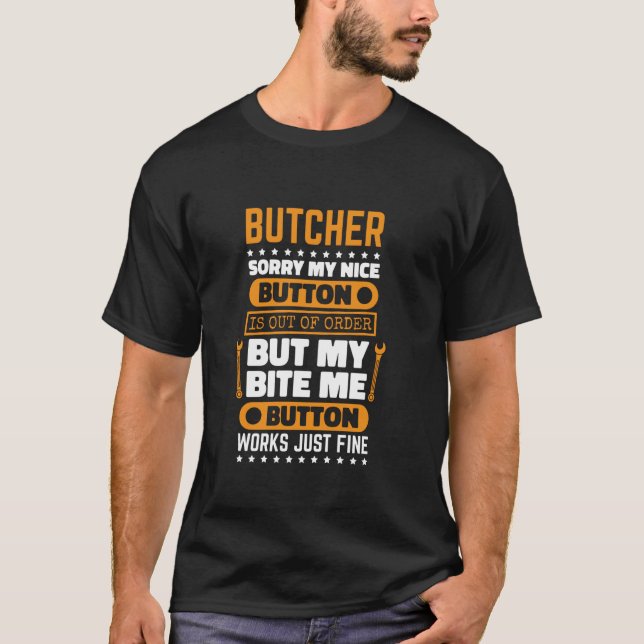 Butcher Bita Me Button Works Slaughterman Kött cut T Shirt (Framsida)