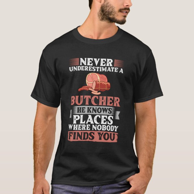 Butcher Kött Cutter Knivar Shop Butchery T Shirt (Framsida)