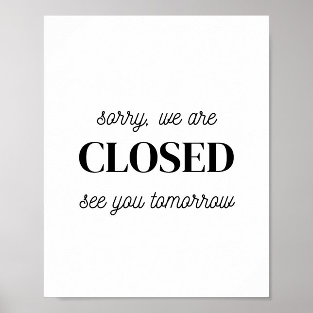 Butikssignatur, vi är tyvärr stängda i morgon poster (Framsidan)