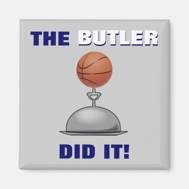 BUTLER gjorde det! Magnet (Framsidan)