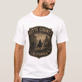 Butte County Kalifornien – Vilda västern-guldfeber T Shirt