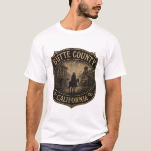 Butte County Kalifornien – Vilda västern-guldfeber T Shirt