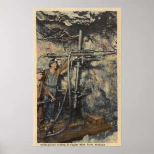 Butte Montana - underjordisk borrande förkopprar Poster