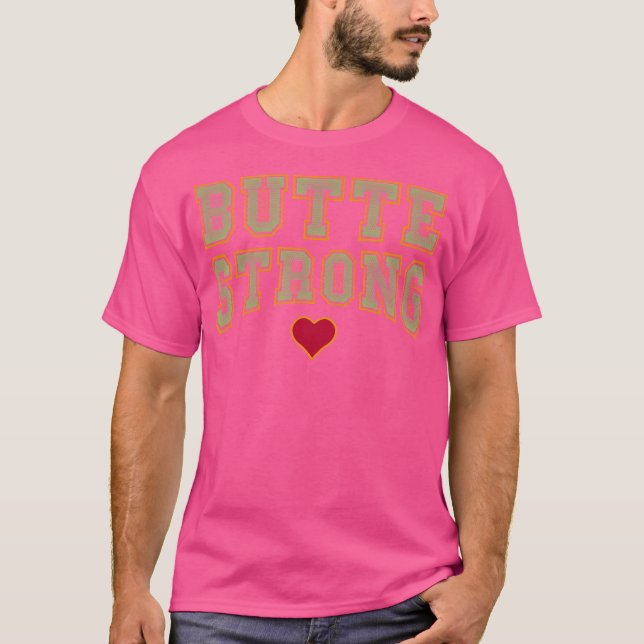Butte Strong Paradise California Camp Fire T Shirt (Framsida)