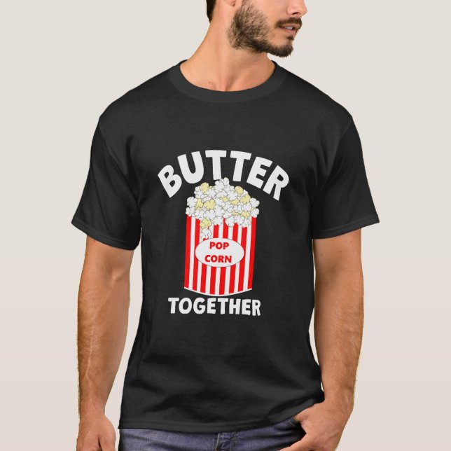 BUTTER Together Movie Popcorn T Shirt (Framsida)