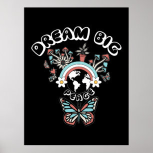 Butterflies och Mushroom Dream Big Positive Inspo Poster
