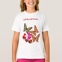Butterfly är min hjärtans vita hjärt-Cute Girl T Shirt