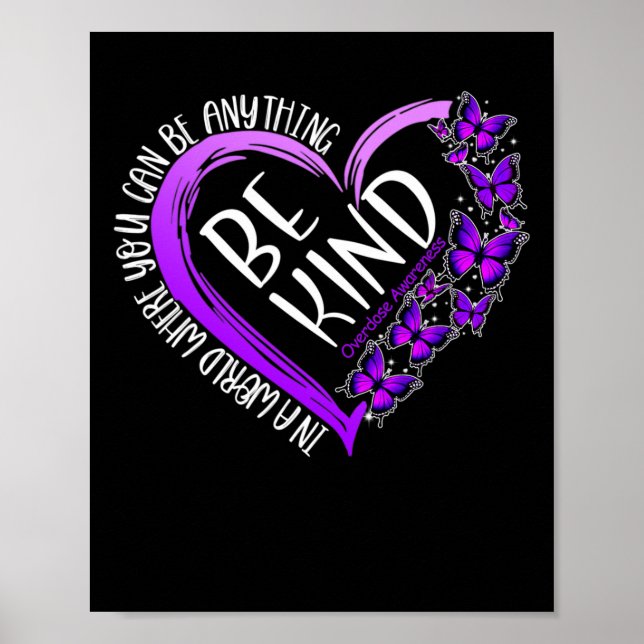 Butterfly Be like Lila Overdose Awareness Välj Poster (Framsidan)