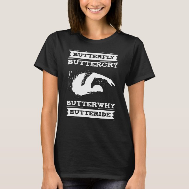 Butterfly Butterjet ButterVarför - Swimmer Design T Shirt (Framsida)