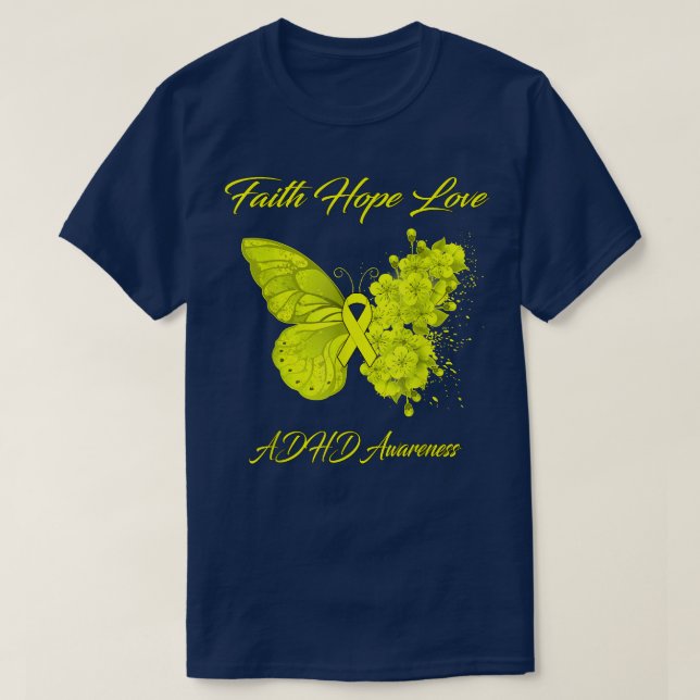 Butterfly Faith Hope Kärlek ADHD-medvetenhet T Shirt (Design framsida)