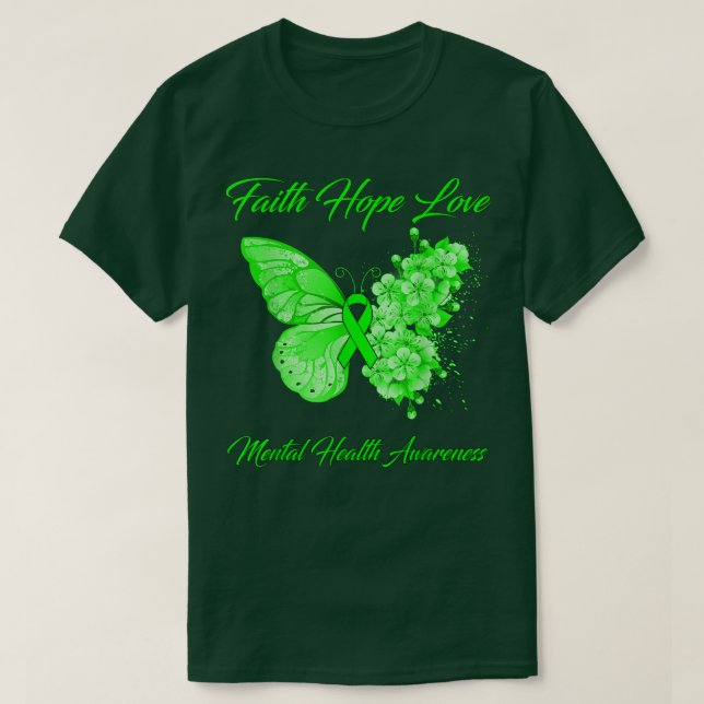 Butterfly Faith Hope Kärlek Mental Health Awarenes T Shirt (Design framsida)