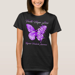 Butterfly Faith Hope Kärlek Migraine Headache T Shirt