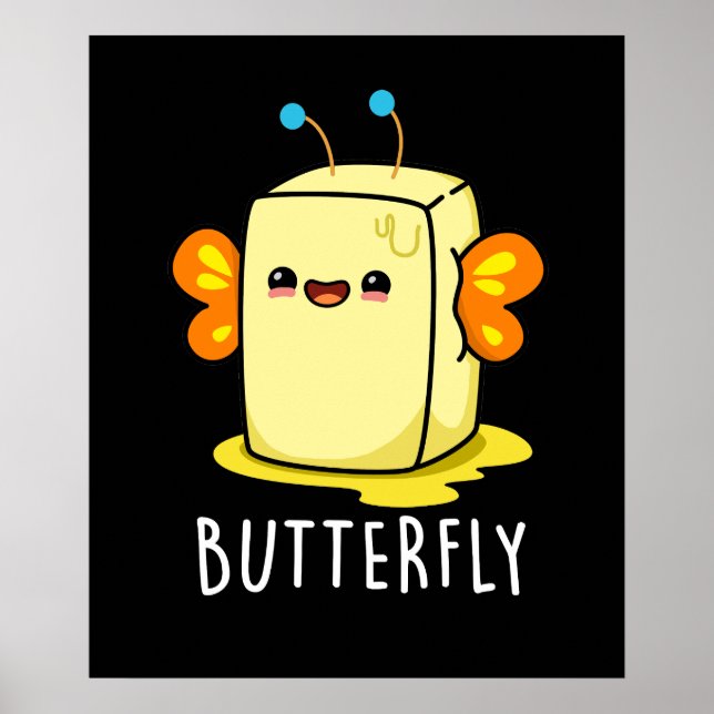 Butterfly Funny Butter with Vingar Pun Mörk BG Poster (Framsidan)