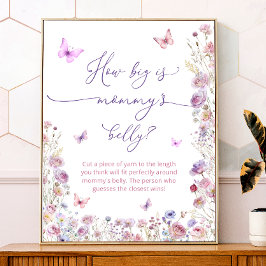 Butterfly Garden How Big is Mamma Belly Poster