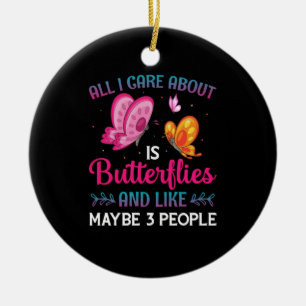 Butterfly Gift   Allt jag bryr mig om är fjärilar Julgransprydnad Keramik